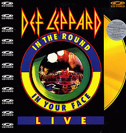 Def Leppard : Live - In the Round in Your Face